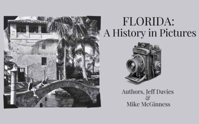 Florida: A History in Pictures, Jeff Davies & Mike McGinness