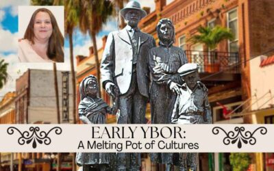 Early Ybor: A Blending of Cultures