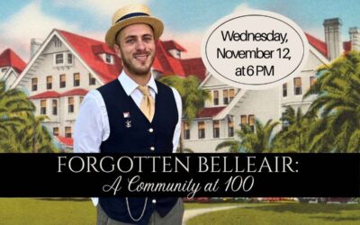 Forgotten Belleair: Reflections of a Community at 100